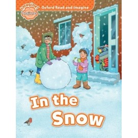 Oxford Read and Imagine Level Beginner: In the Snow