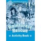 Oxford Read and Imagine Level 1: Rainforest Rescue Activity Book