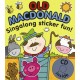 Old MacDonald Singalong Sticker Fun! Book + Audio CD