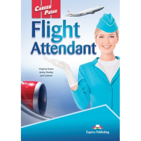 Career Paths: Flight Attendant Students Book with Digibook App.