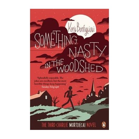 Something Nasty in the Woodshed Something Nasty in the Woodshed