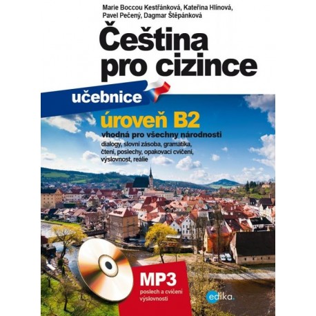 Čeština pro cizince učebnice a cvičebnice B2 + MP3