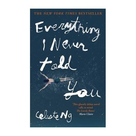 Everything I Never Told You Everything I Never Told You