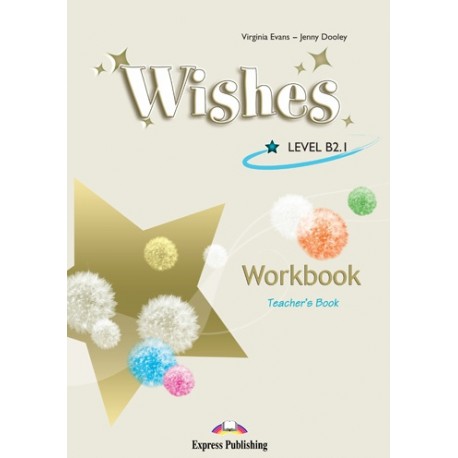 Wishes B2.1 Teacher's Workbook (overprinted)