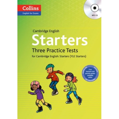 Collins English for Exams: Three Practice Tests for Cambridge English Starters + MP3 CD Collins English for Exams: Three Practice Tests for Cambridge English Starters + MP3 CD