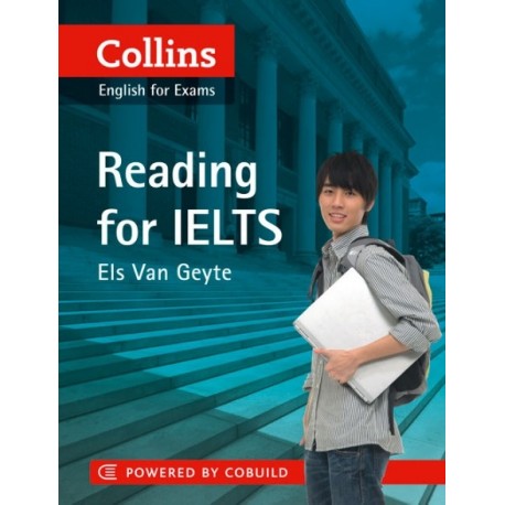 Collins English for Exams: Reading for IELTS Collins English for Exams: Reading for IELTS