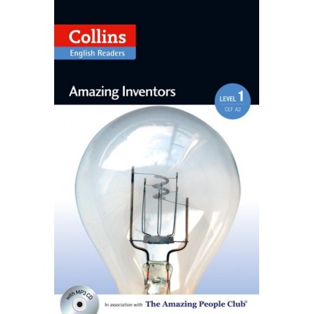 Collins English Readers: Amazing Inventors + MP3 Audio CD Collins English Readers: Amazing Inventors + MP3 Audio CD