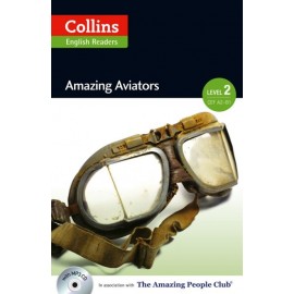 Collins English Readers: Amazing Aviators + MP3 Audio CD