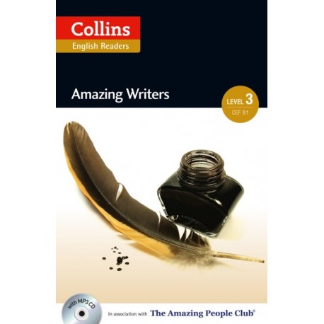 Collins English Readers: Amazing Writers (B1) + MP3 Audio CD Collins English Readers: Amazing Writers (B1) + MP3 Audio CD