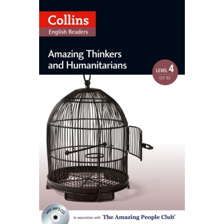Collins English Readers: Amazing Thinkers & Humanitarians + MP3 Audio CD Collins English Readers: Amazing Thinkers & Humanitarians + MP3 Audio CD