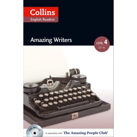 Collins English Readers: Amazing Writers (B2) + MP3 Audio CD Collins English Readers: Amazing Writers (B2) + MP3 Audio CD