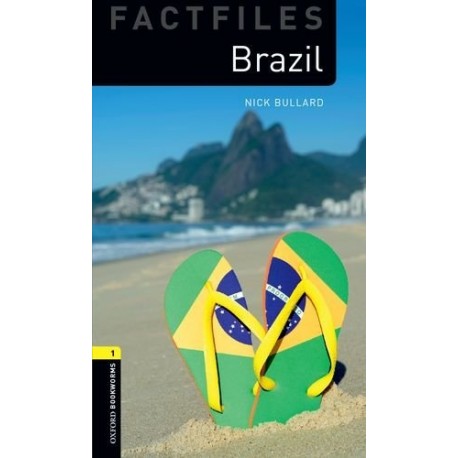 Oxford Bookworms Factfiles: Brazil Oxford Bookworms Factfiles: Brazil
