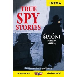 True Spy Stories / Špióni - pravdivé příběhy