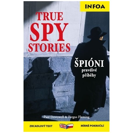 True Spy Stories / Špióni - pravdivé příběhy