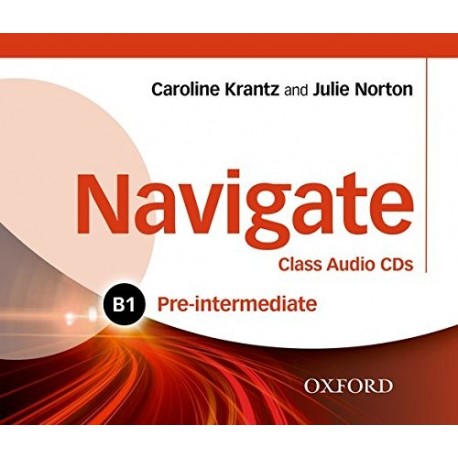 Navigate Pre-Intermediate Class Audio CDs Navigate Pre-Intermediate Class Audio CDs