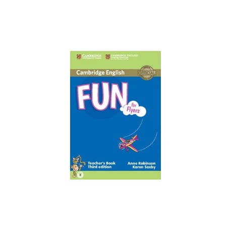 Fun for Flyers Third Edition Teacher's Book + Audio download Fun for Flyers Third Edition Teacher's Book + Audio download