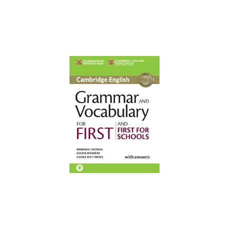 Grammar and Vocabulary for First and First for Schools New Edition with Answers + Audio download Grammar and Vocabulary for First and First for Schools New Edition with Answers + Audio download