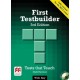 First Testbuilder Third Edition Student's Book Pack with Key + CD