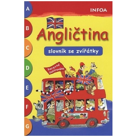 Angličtina - slovník se zvířátky Angličtina - slovník se zvířátky