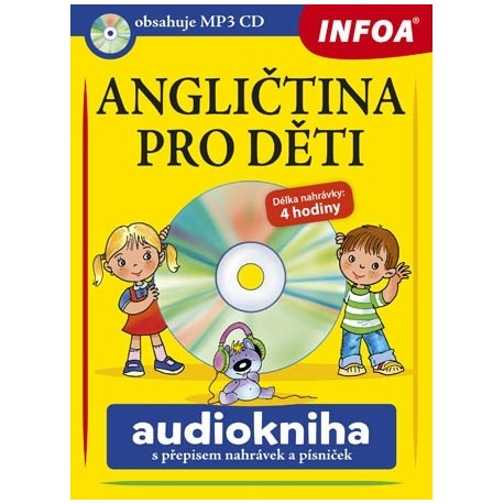 Angličtina pro děti + Audiokniha (MP3 Audio CD)