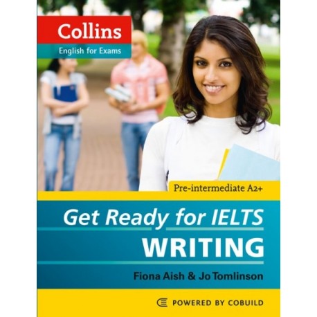 Collins English for Exams: Get Ready for IELTS - Writing