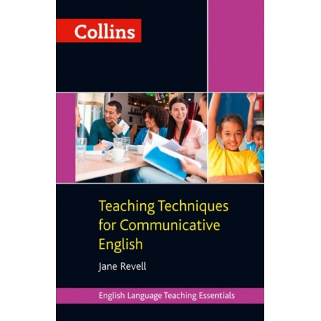 Collins Teaching Techniques for Communicative English Collins Teaching Techniques for Communicative English