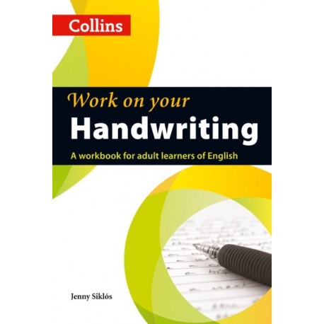 Work on your Handwriting Work on your Handwriting