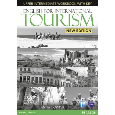 English for International Tourism Upper-Intermediate New Edition Workbook with Key + Audio CD English for International Tourism Upper-Intermediate New Edition Workbook with Key + Audio CD