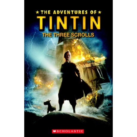 Scholastic Readers: The Adventures of Tintin - The Three Scrolls + Audio CD Scholastic Readers: The Adventures of Tintin - The Three Scrolls + Audio CD