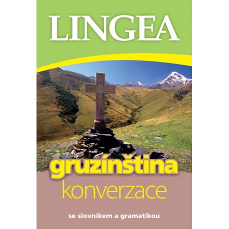 Lingea: Česko-gruzínská konverzace Lingea: Česko-gruzínská konverzace