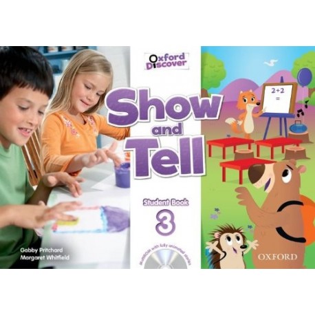 Oxford Discover Show and Tell 3 Student Book + MultiROM 