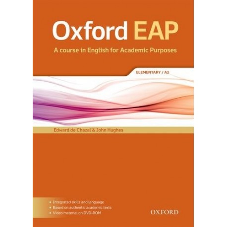 Oxford EAP English for Academic Purposes A2 Elementary Student's Book + DVD-ROM Oxford EAP English for Academic Purposes A2 Elementary Student's Book + DVD-ROM