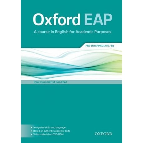 Oxford EAP English for Academic Purposes B1 Pre-Intermediate Student's Book + DVD-ROM Oxford EAP English for Academic Purposes B1 Pre-Intermediate Student's Book + DVD-ROM
