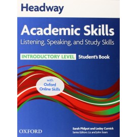 Headway Academic Skills Listening, Speaking, and Study Skills Introductory Student's Book + Oxford Online Skills