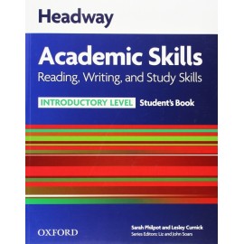 Headway Academic Skills Reading, Writing, and Study Skills Introductory Student's Book