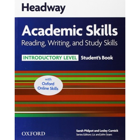 Headway Academic Skills Reading, Writing, and Study Skills Introductory Student's Book + Oxford Online Skills Headway Academic Skills Reading, Writing, and Study Skills Introductory Student's Book + Oxford Online Skills