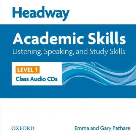 Headway Academic Skills Listening, Speaking, and Study Skills 1 Class Audio CDs