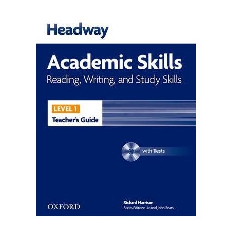 Headway Academic Skills Reading, Writing, and Study Skills 1 Teacher's Guide + Tests CD-ROM