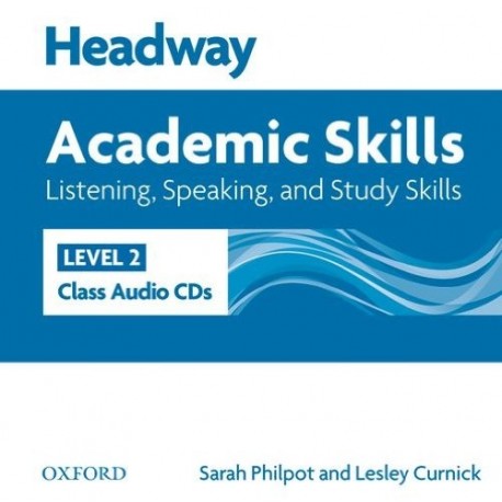 Headway Academic Skills Listening, Speaking, and Study Skills 2 Class Audio CDs