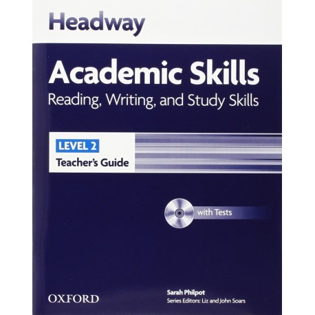 Headway Academic Skills Reading, Writing, and Study Skills 2 Teacher's Guide + Tests CD-ROM Headway Academic Skills Reading, Writing, and Study Skills 2 Teacher's Guide + Tests CD-ROM