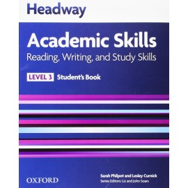 Headway Academic Skills Reading, Writing, and Study Skills 3 Student's Book
