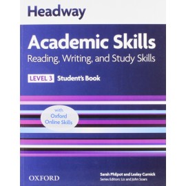 Headway Academic Skills Reading, Writing, and Study Skills 3 Student's Book + Oxford Online Skills