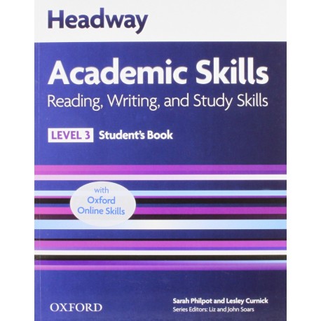 Headway Academic Skills Reading, Writing, and Study Skills 3 Student's Book + Oxford Online Skills Headway Academic Skills Reading, Writing, and Study Skills 3 Student's Book + Oxford Online Skills
