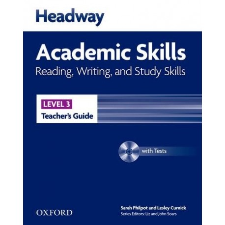 Headway Academic Skills Reading, Writing, and Study Skills 3 Teacher's Guide + Tests CD-ROM Headway Academic Skills Reading, Writing, and Study Skills 3 Teacher's Guide + Tests CD-ROM