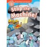 Oxford Read and Imagine Level 2: Stop the Machine