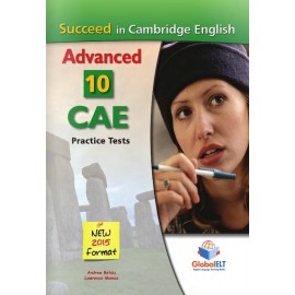 Succeed in Cambridge English Advanced 2015 Format 10 Practice Tests Self-Study Edition