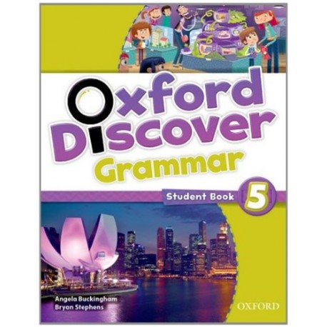 Oxford Discover 5 Grammar Student Book Oxford Discover 5 Grammar Student Book