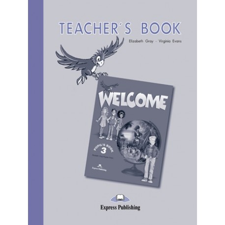 Welcome 3 Teacher's Book Welcome 3 Teacher's Book