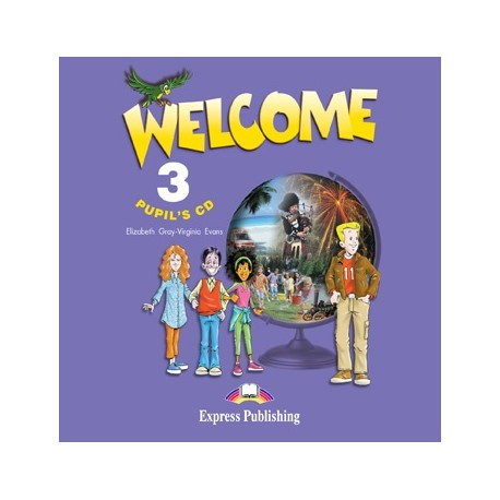 Welcome 3 Pupil's Audio CD Welcome 3 Pupil's Audio CD