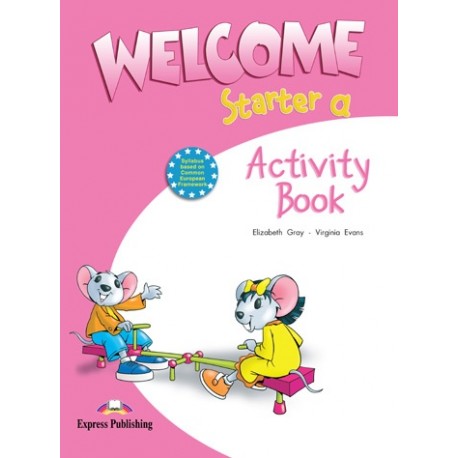 Welcome Starter A Activity Book Welcome Starter A Activity Book